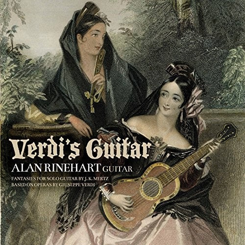 Mertz / Rinehart: Verdi's Guitar