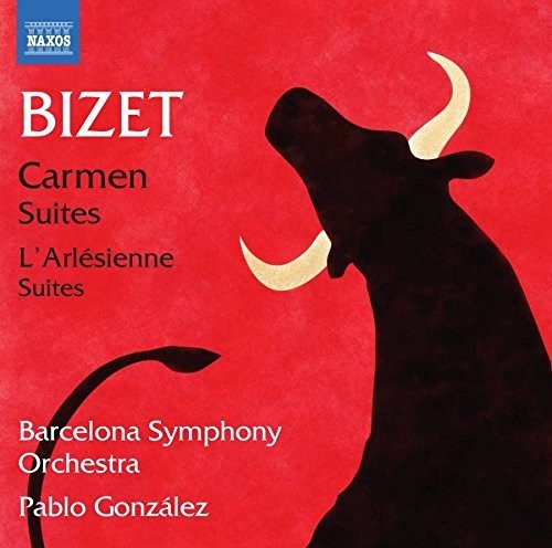 Bizet / Gonzalez: Bizet: Suites 1 & 2 from Carmen