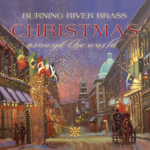 Bach, J.S. / Burning River Brass: Christmas Around the World