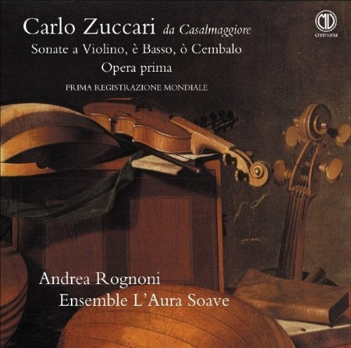 Zuccari / Rognoni / Cantalupi: Sonate a Violino