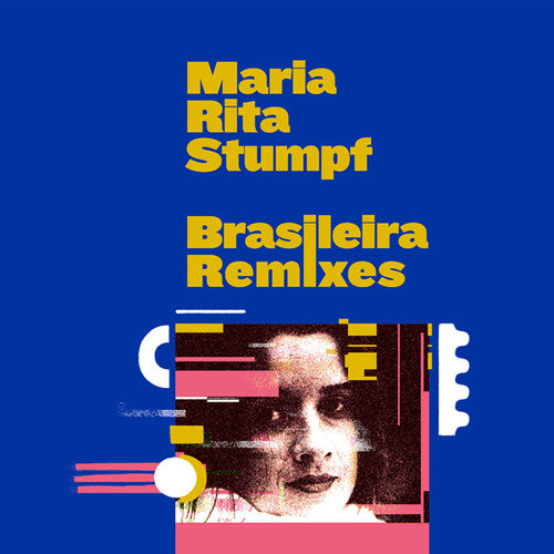 Stumpf, Maria Rita: Brasileira Remixes