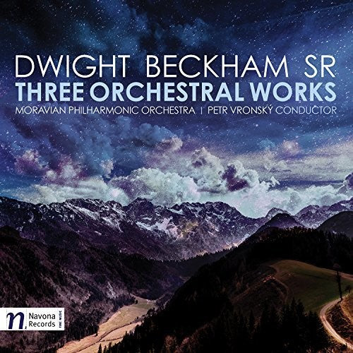 Beckham / Vronsky: Three Orchestral Works