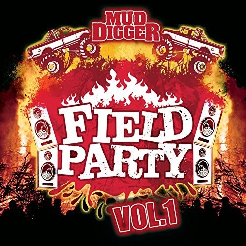 Mud Digger: Field Party Volume 1