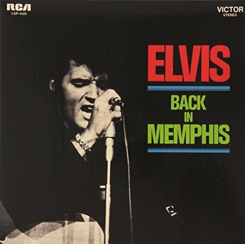 Presley, Elvis: Back In Memphis