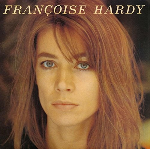 Hardy, Francoise: J'Ecoute De La Musique Saoule