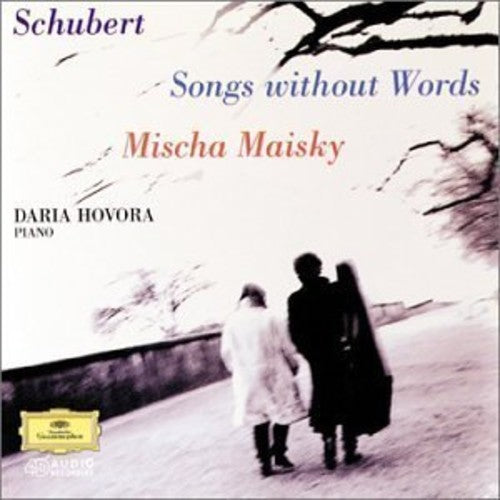 Schubert / Maisky, Mischa / Hovora, Daria: Schubert: Songs Without Words