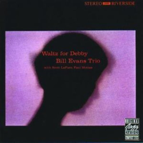Evans, Bill Trio: Waltz For Debby