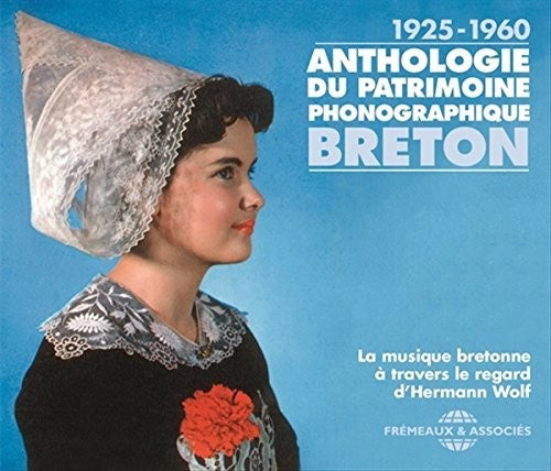 Anthologie Du Patrimoine Phonographique / Various: Anthologie Du Patrimoine Phonographique Breton (Various Artists)