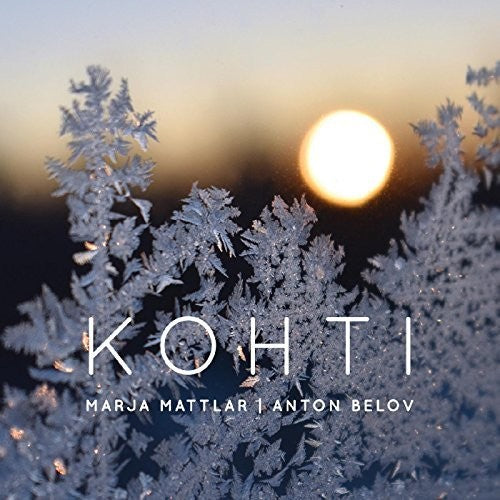 Mattlar, Marja / Belov, Anton: Khoti