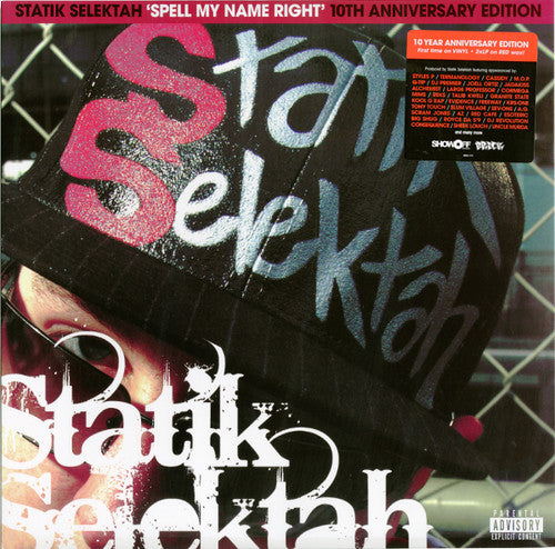 Selektah, Statik: Spell My Name Right: 10th Anniversary Editions