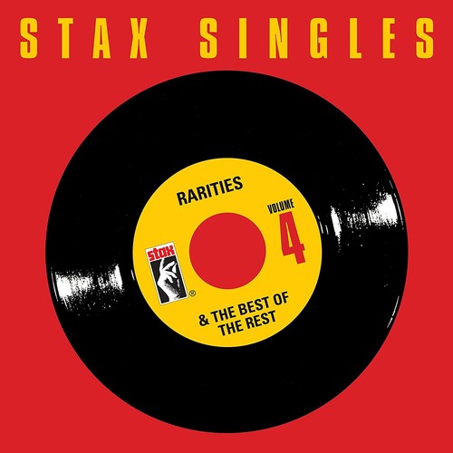 Stax Singles 4: Rarities & Best of / Various: Stax Singles, Vol. 4: Rarities & Best Of (Various Artists)