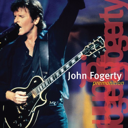 Fogerty, John: Premonition