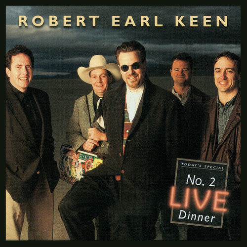 Keen, Robert Earl: No. 2 Live Dinner