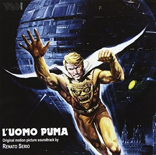 Serio, Renato: L'Uomo Puma (The Pumaman) (Original Motion Picture Soundtrack)