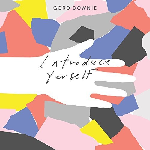 Gord Downie: Introduce Yerself