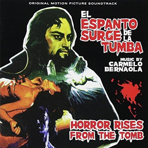 Bernaola, Carmelo / Santisteban, Alfonso: Horror Rises From the Tomb / The Killer Is One of 13 (Original Soundtrack)