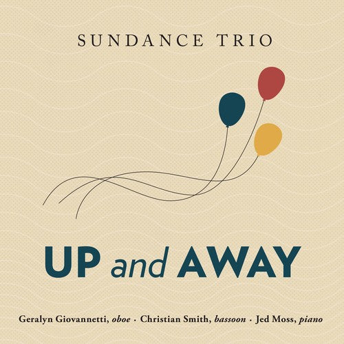 Alvira / Sundance Trio: Up & Away