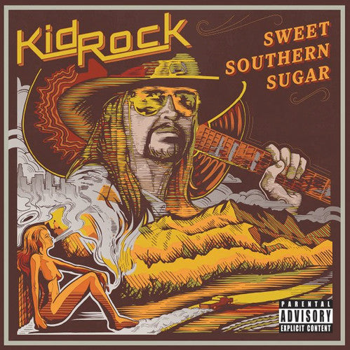 Kid Rock: Sweet Southern Sugar