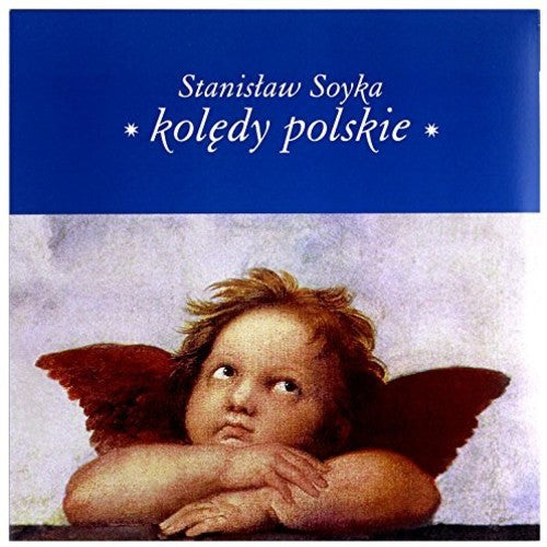 Soyka, Stanislaw: Koledy Polskie