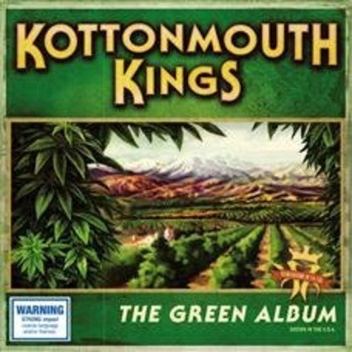 Kottonmouth Kings: Green Album