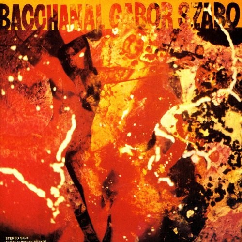 Szabo, Gabor: Bacchanal