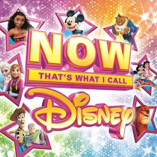 Now That's What I Call Disney / Various: Now That's What I Call Disney / Various