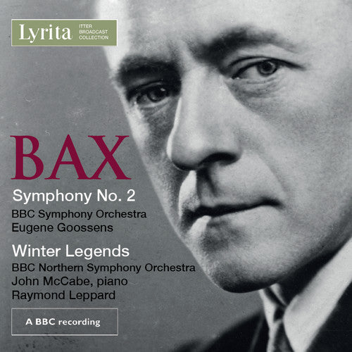 Bax / BBC Symphony Orch / Leppard: Symphony 2