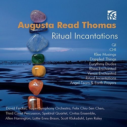 Thomas / Finckel / Chen: Ritual Incantations