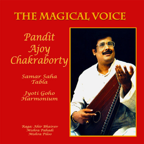 Chakraborty, Ajoy / Saha, Samar / Guho, Jyoti: Ajoy Chakraborty Samar Saha Jyoti Guho Pandit Ajoy