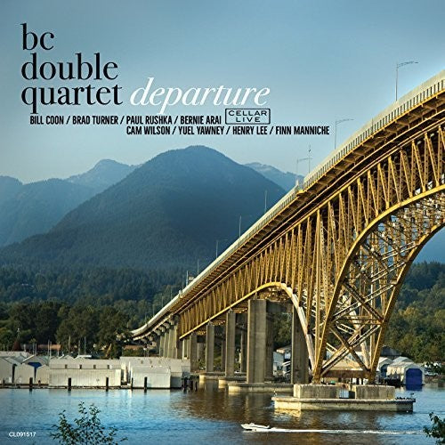 BC Double Quartet: Departure