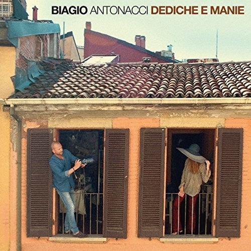 Antonacci, Biagio: Dediche E Manie