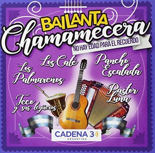 Bailanta Chamamecera / Various: Bailanta Chamamecera / Various