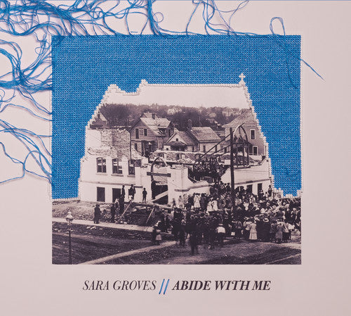 Groves, Sara: Abide With Me