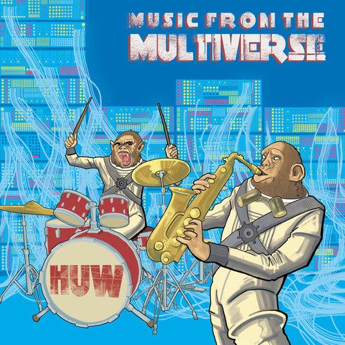 Huw: Music From The Multiverse