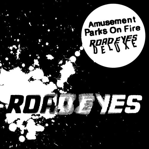 Amusement Parks on Fire: Road Eyes