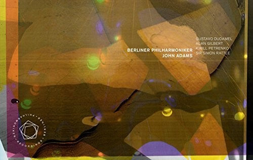 Adams / Petrenko / Gilbert: John Adams Edition