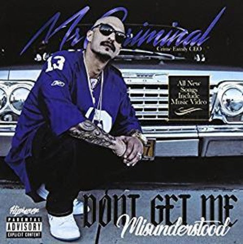 Mr Criminal: Don't Get Me Misunderstood