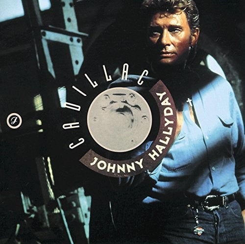 Hallyday, Johnny: Cadillac