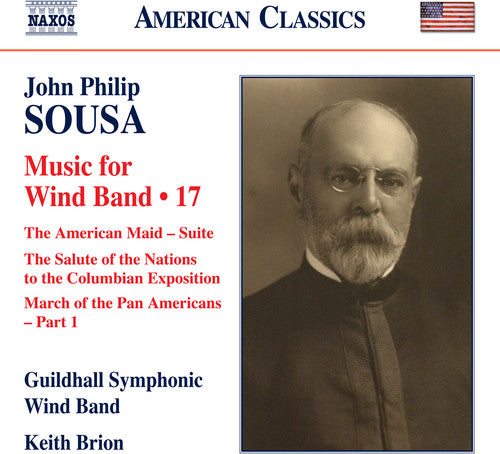 Sousa / Brion: Music of Wind Band 17