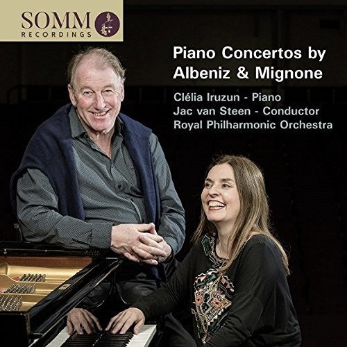 Albeniz / Mignone / Iruzun: Piano Concerto By Albeniz & Mignone