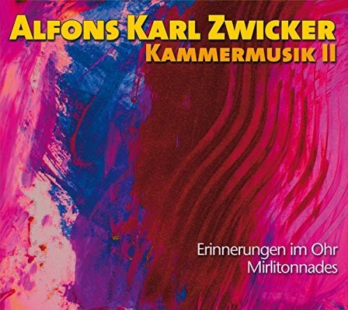 Zwicker / Somm / Pasquier: Kammermusik II