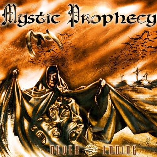 Mystic Prophecy: Never Ending