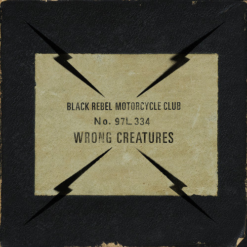 Black Rebel Motorcycle Club: Wrong Creatures