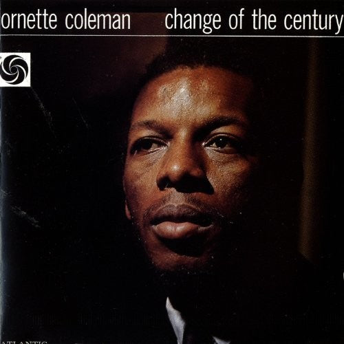 Coleman, Ornette: Change of Century