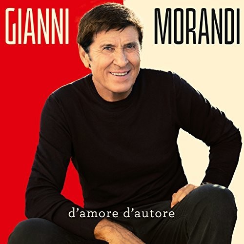 Morandi, Gianni: D'Amore D'Autore