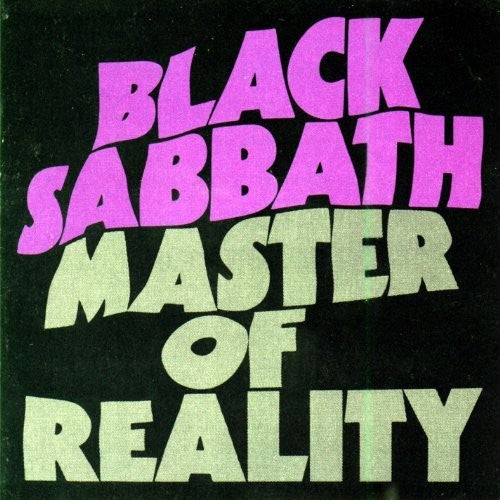 Black Sabbath: Master Of Reality [Remastered]