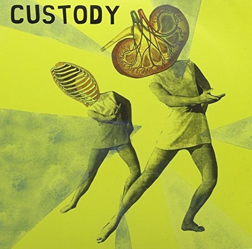 Custody: Custody