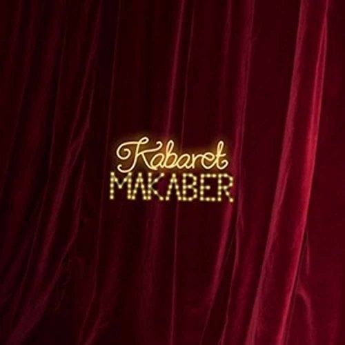 Kabaret Makaber: Kabaret Makaber