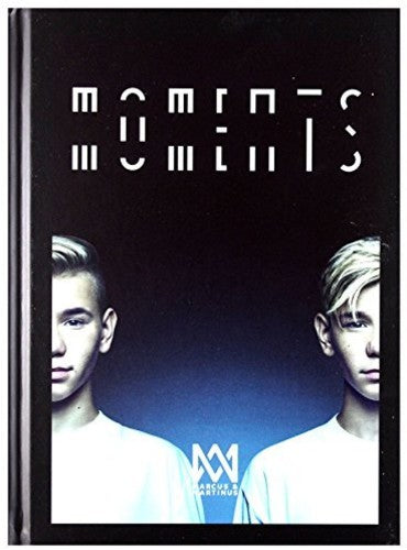 Marcus & Martinus: Moments