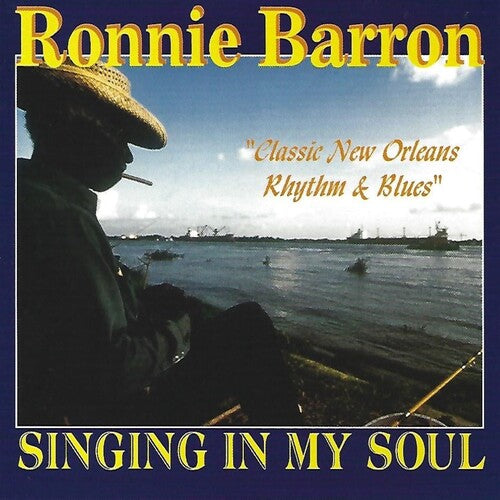 Barron, Ronnie: My New Orleans Soul